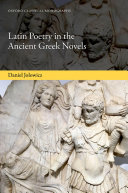 Latin Poetry In The Ancient Greek Novels Daniel Jolowicz