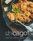 Chicago American Cooking Chicago Style Booksumo Press