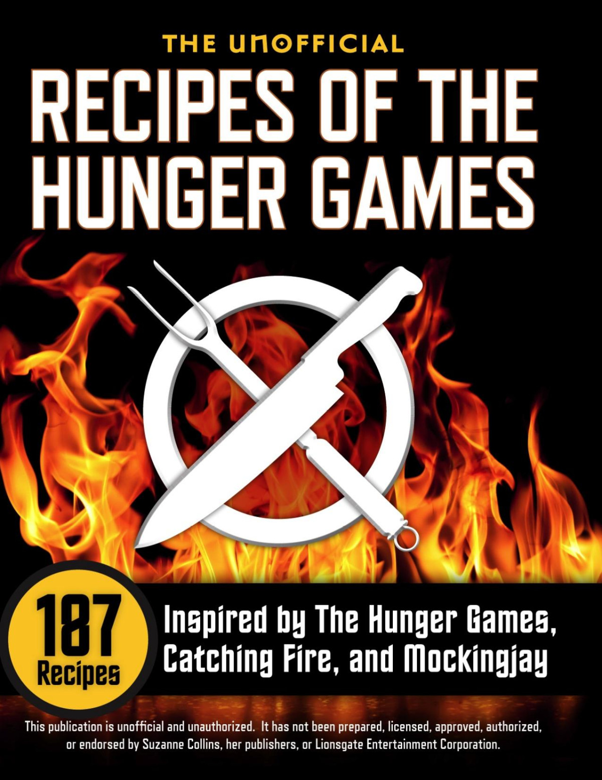 The Unofficial Recipes Of The Hunger Games Rockridge University Press