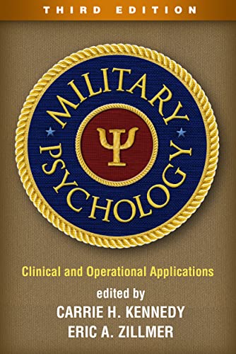 Military Psychology Third Edition Clinical And Operational Applications Carrie H Kennedy