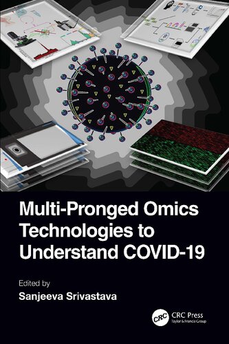 Multipronged Omics Technologies To Understand Covid19 Sanjeeva Srivastava
