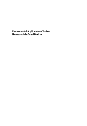 Environmental Applications Of Carbon Nanomaterialsbased Devices 1st Shadpour Mallakpour