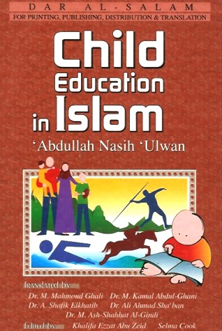 Child Education In Islam 2nd Edition Abd Allh Ni Ulwn