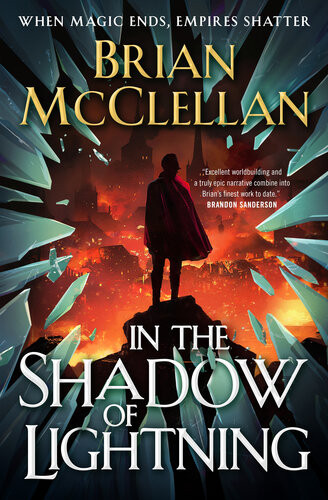 In The Shadow Of Lightning Brian Mcclellan