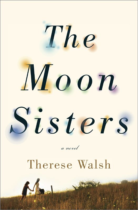 The Moon Sisters Walsh Therese