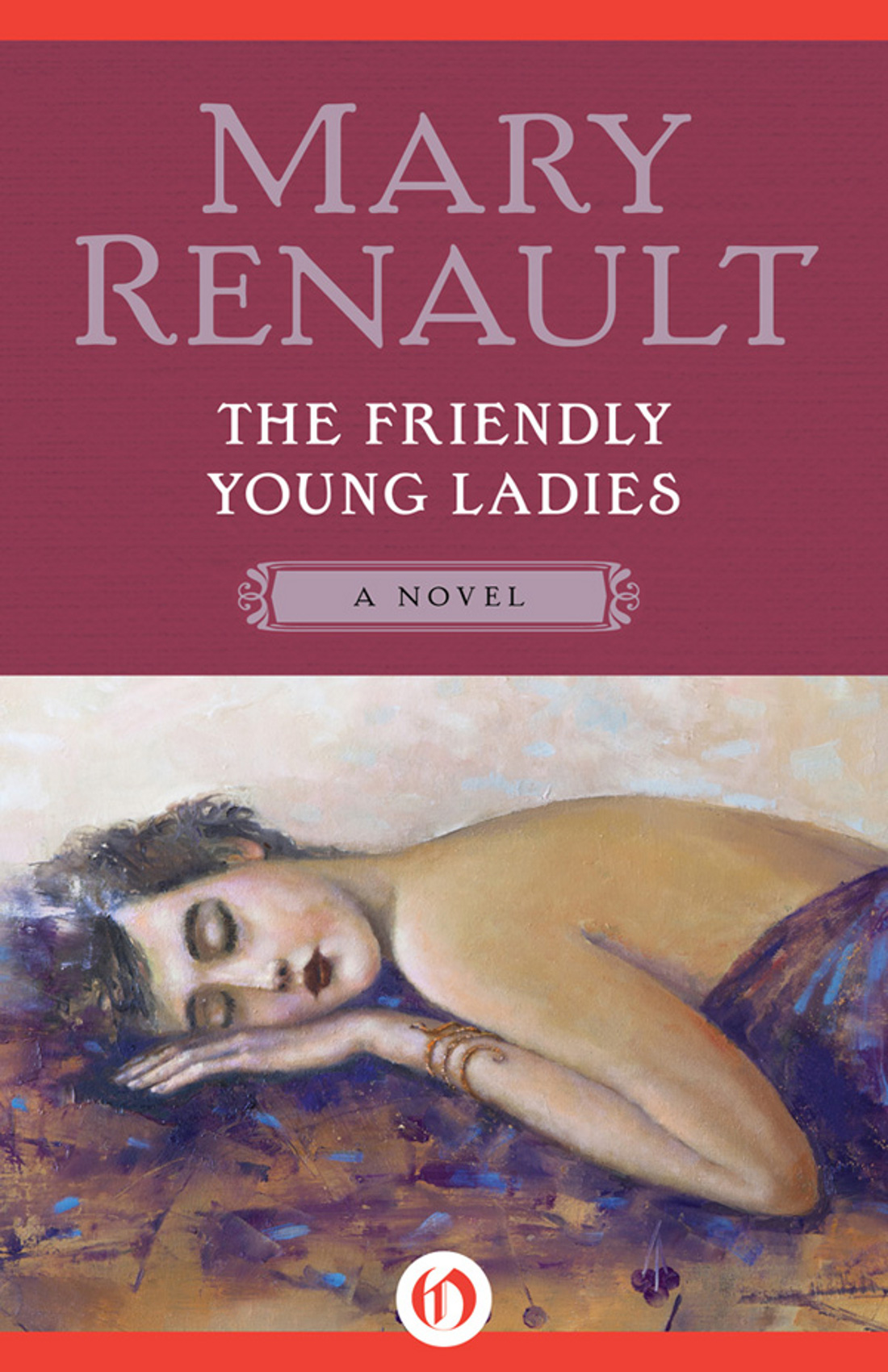 The Friendly Young Ladies A Novel Mary Renault