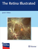 The Retina Illustrated Justis P Ehlers