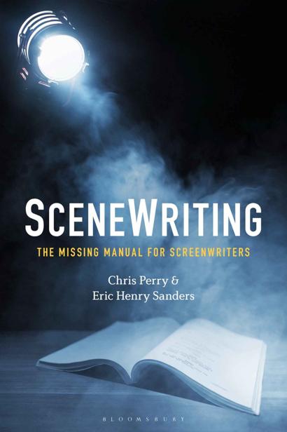 Scene Writing Chris Perry Eric Henry Sanders