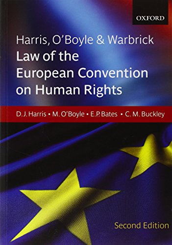 Harris Oboyle Warbrick Law Of The European Convention On Human Rights 2nd Edition David Harris