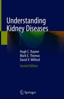 Understanding Kidney Diseases Second Edition 2nd Edition Hugh C Rayner