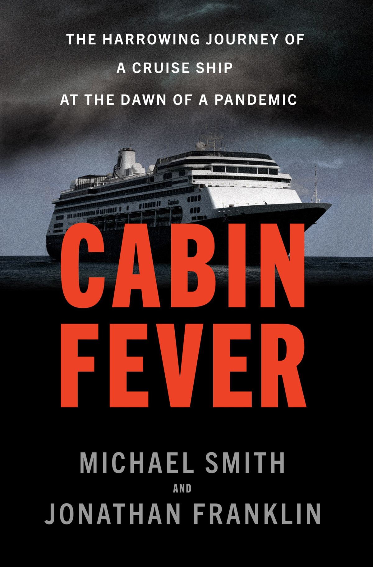 Cabin Fever Michael Smith Jonathan Franklin