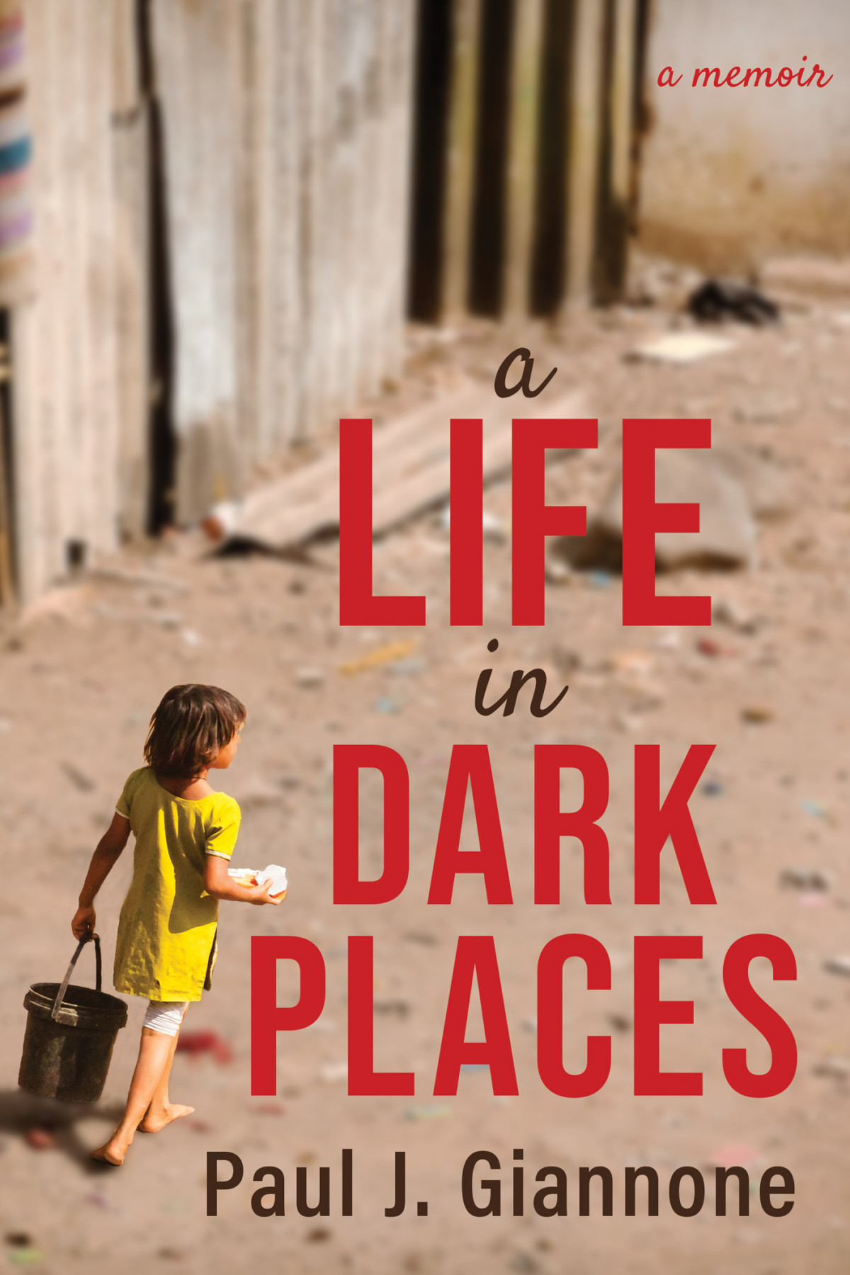 A Life In Dark Places Giannone Paul J