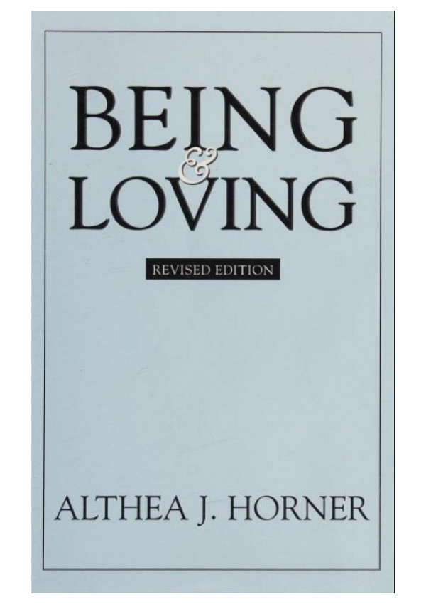 Being And Loving Althea J Horner