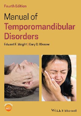 Manual Of Temporomandibular Disorders 4th Edition Edward F Wright