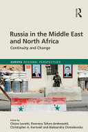 Russia In The Middle East And North Africa Continuity And Change 1st Edition Chiara Lovotti