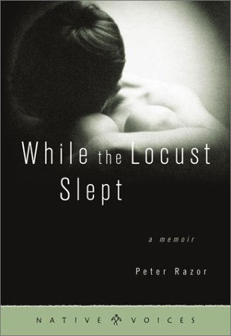 While The Locust Slept Razor Peter