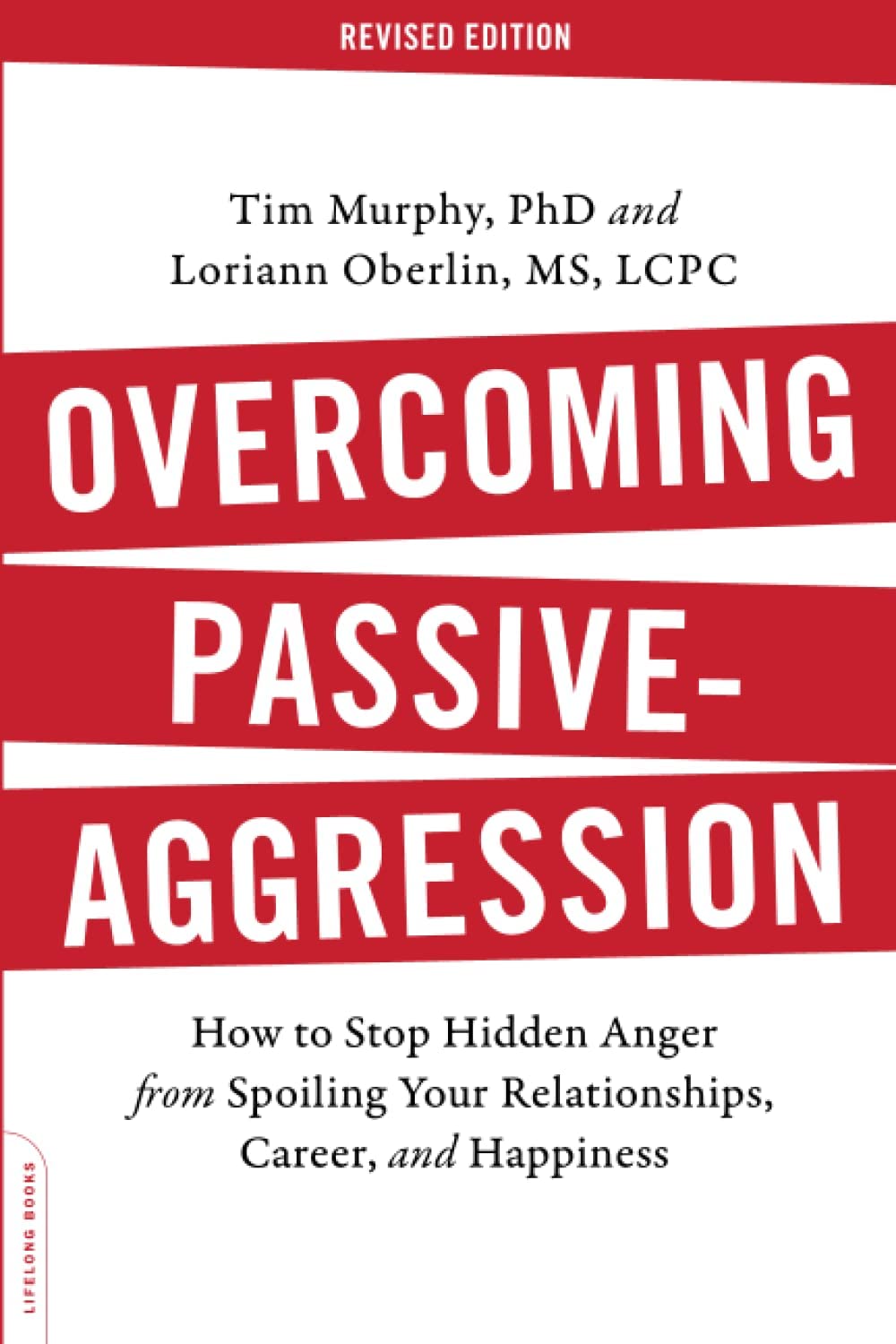 Overcoming Passiveaggression Epub Revised Tim Murphy Loriann Hoff Oberlin