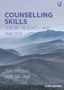 Counselling Skills Theory Research And Practice 3rd Ed 3rd Edition John Mcleod