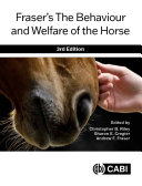 Frasers The Behaviour And Welfare Of The Horse 3rd Edition Christopher B Riley
