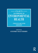 Clays Handbook Of Environmental Health 22th Edition Stephen Battersby