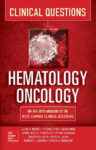 Clinical Questions Hematologyoncology Julie Rowe Anneliese O Gonzalez