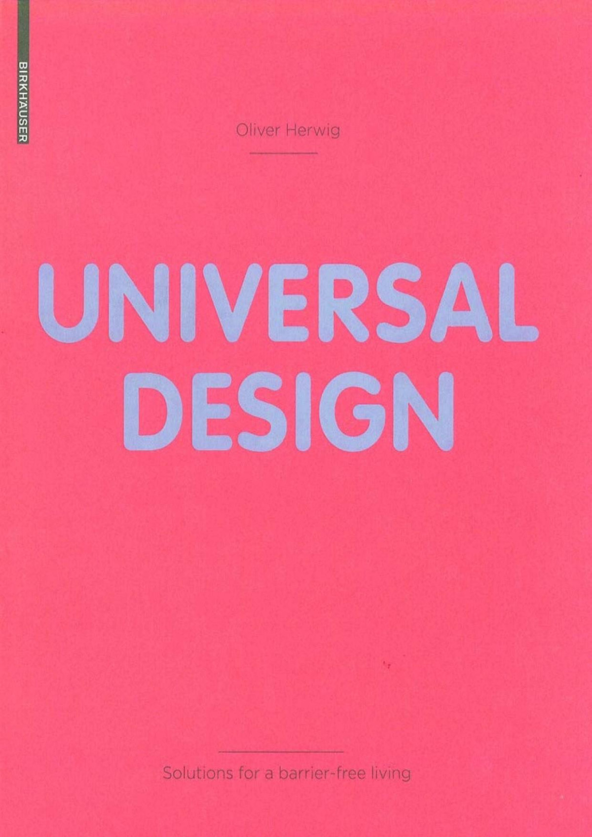 Universal Design Solutions For A Barrierfree Living Oliver Herwig