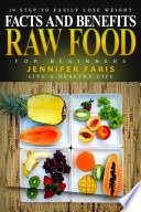 Raw Food For Beginners Facts And Benefits Jennifer Faris