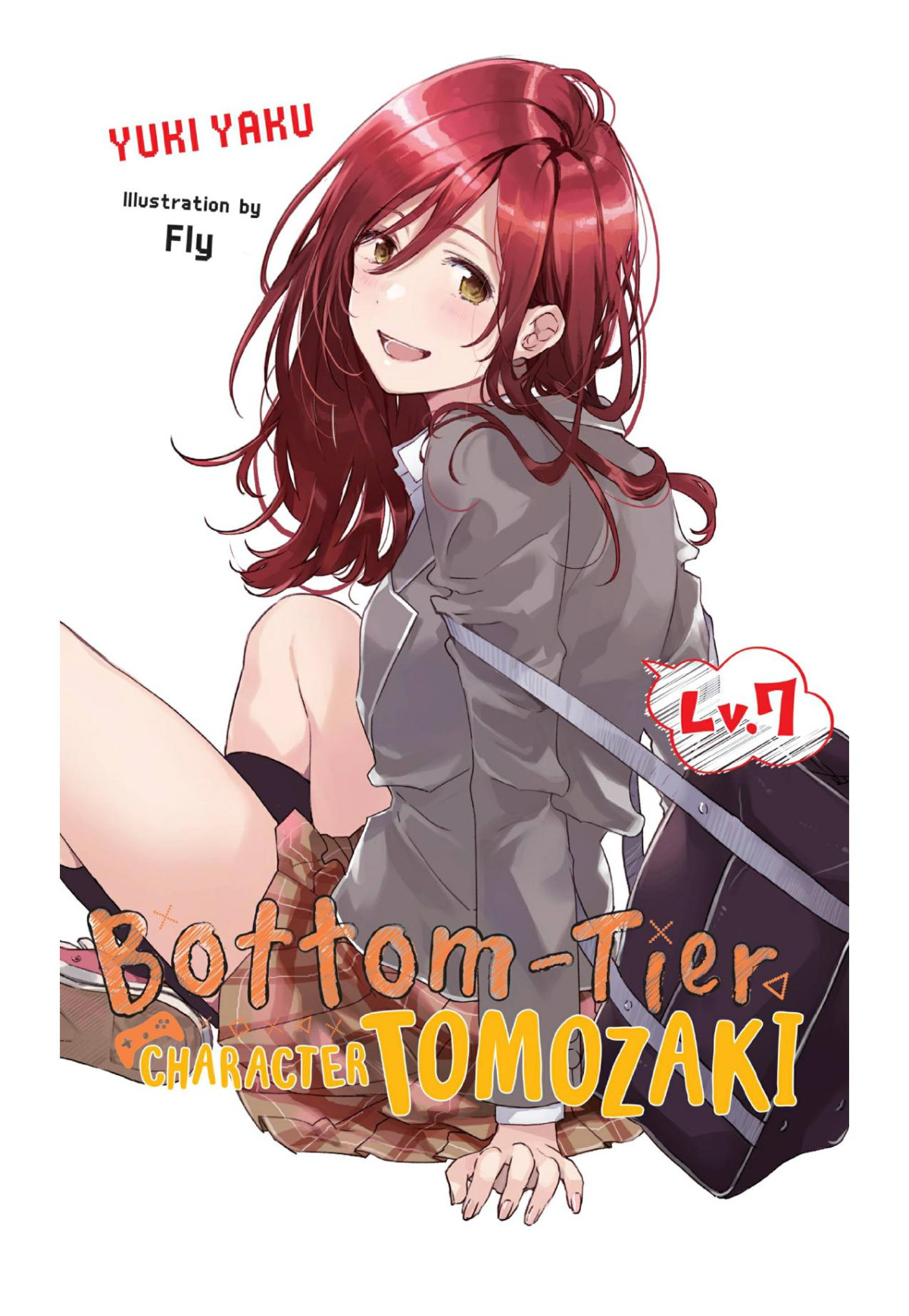 Bottomtier Character Tomozaki Vol 7 Yuki Yaku Illustrations By Fly