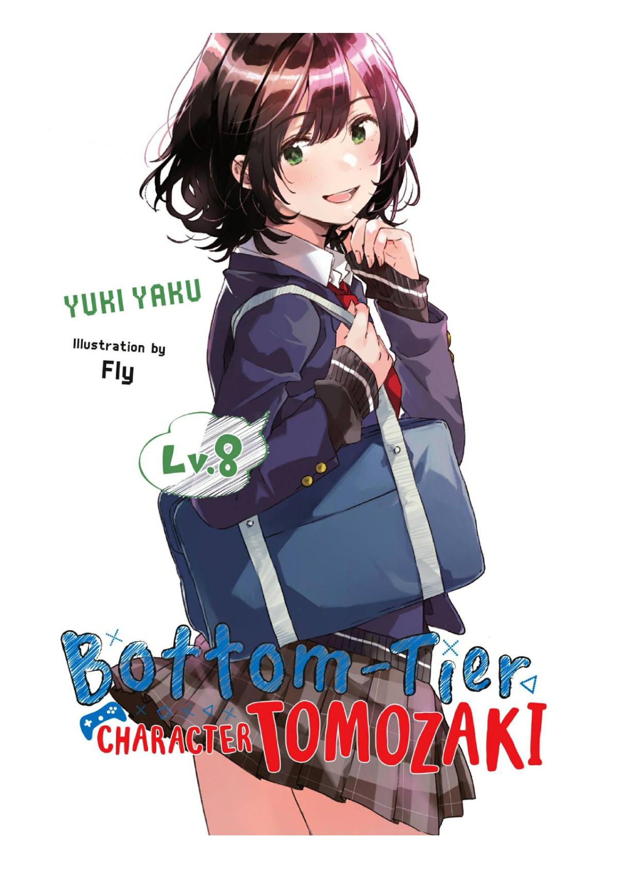 Bottomtier Character Tomozaki Vol8 Yuki Yaku Fly