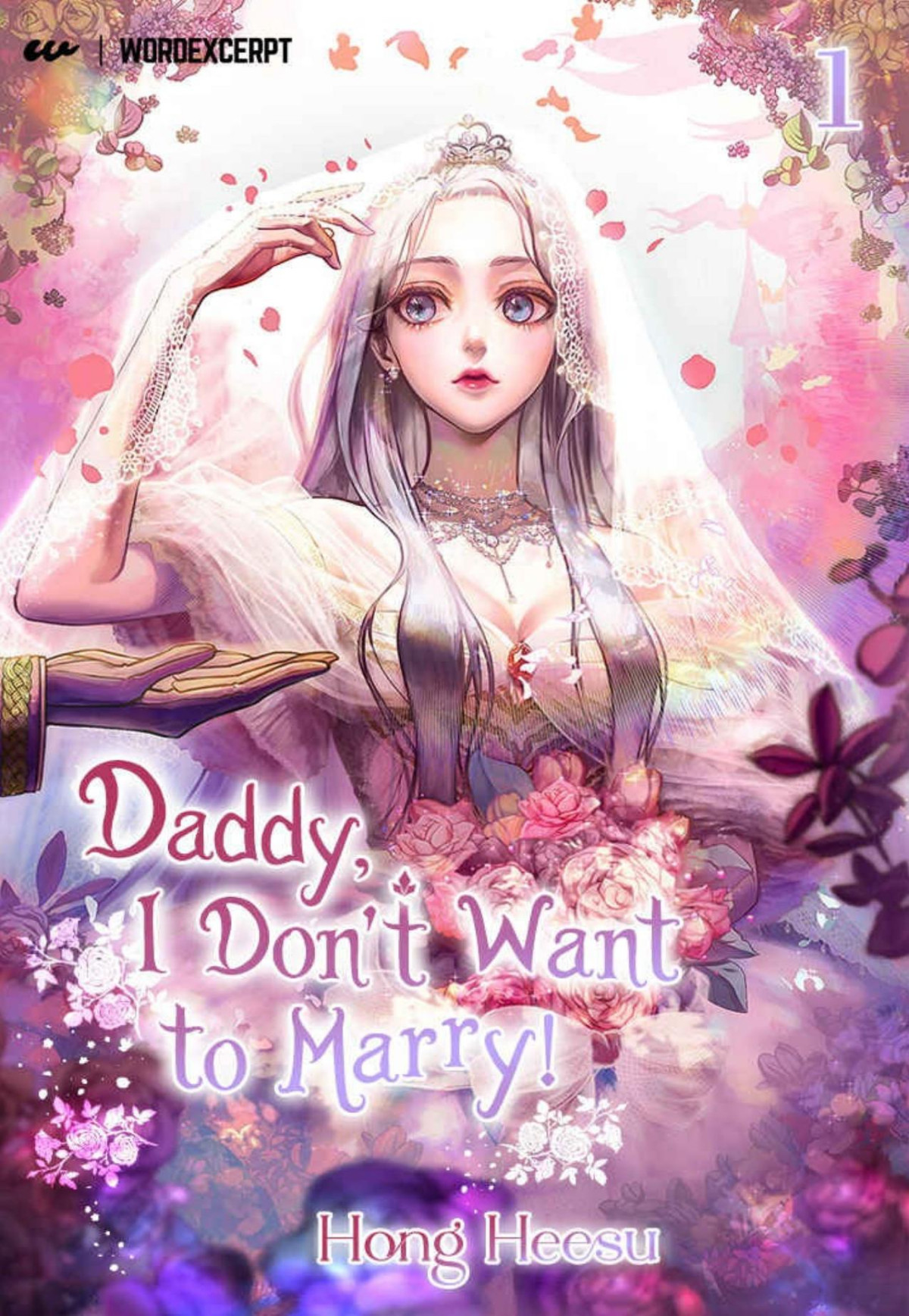 Daddy I Dont Want To Marry Vol 1 Novel Hong Heesu