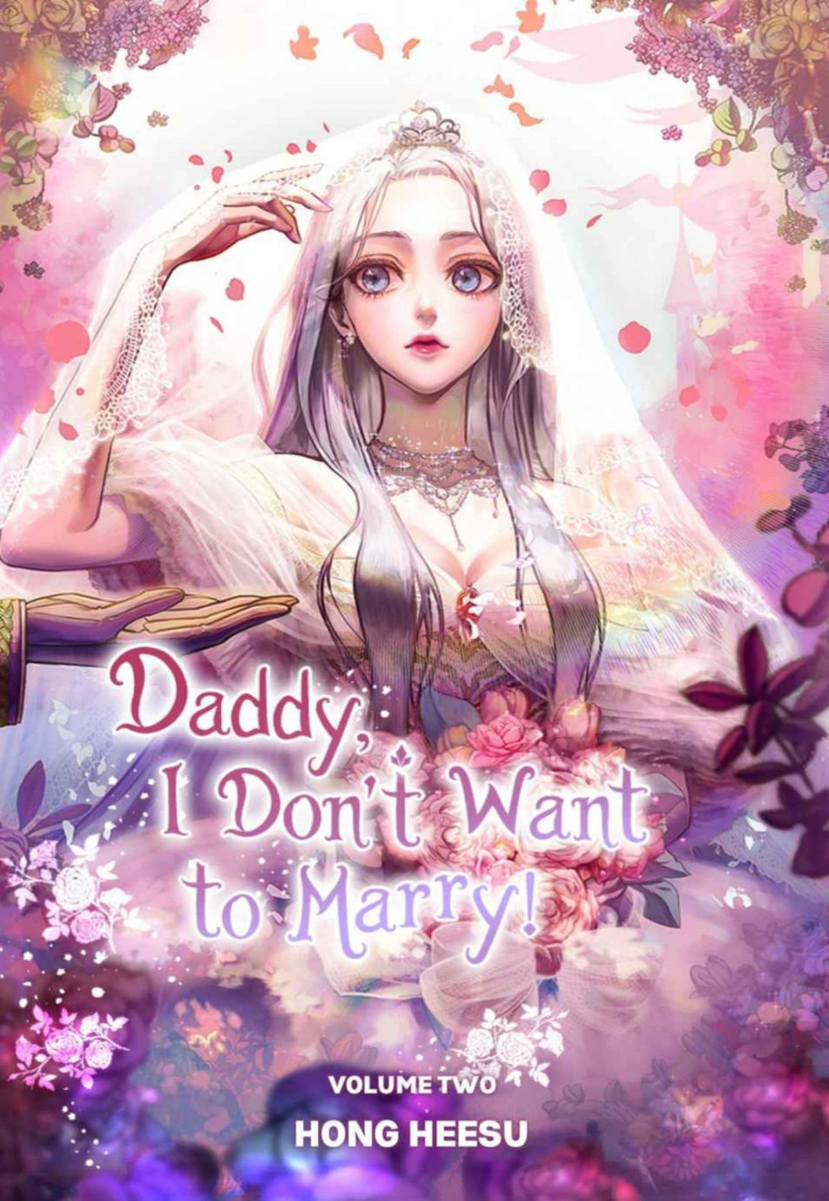 Daddy I Dont Want To Marry Vol 2 Hong Heesu