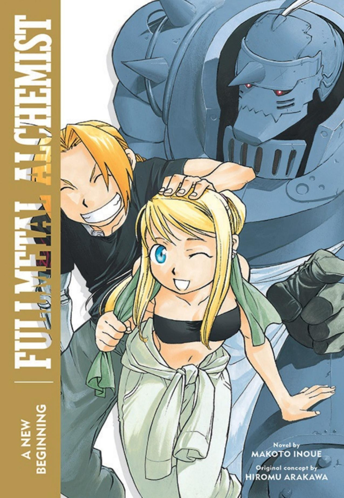 Fullmetal Alchemist A New Beginning Hiromu Arakawa Makoto Inoue