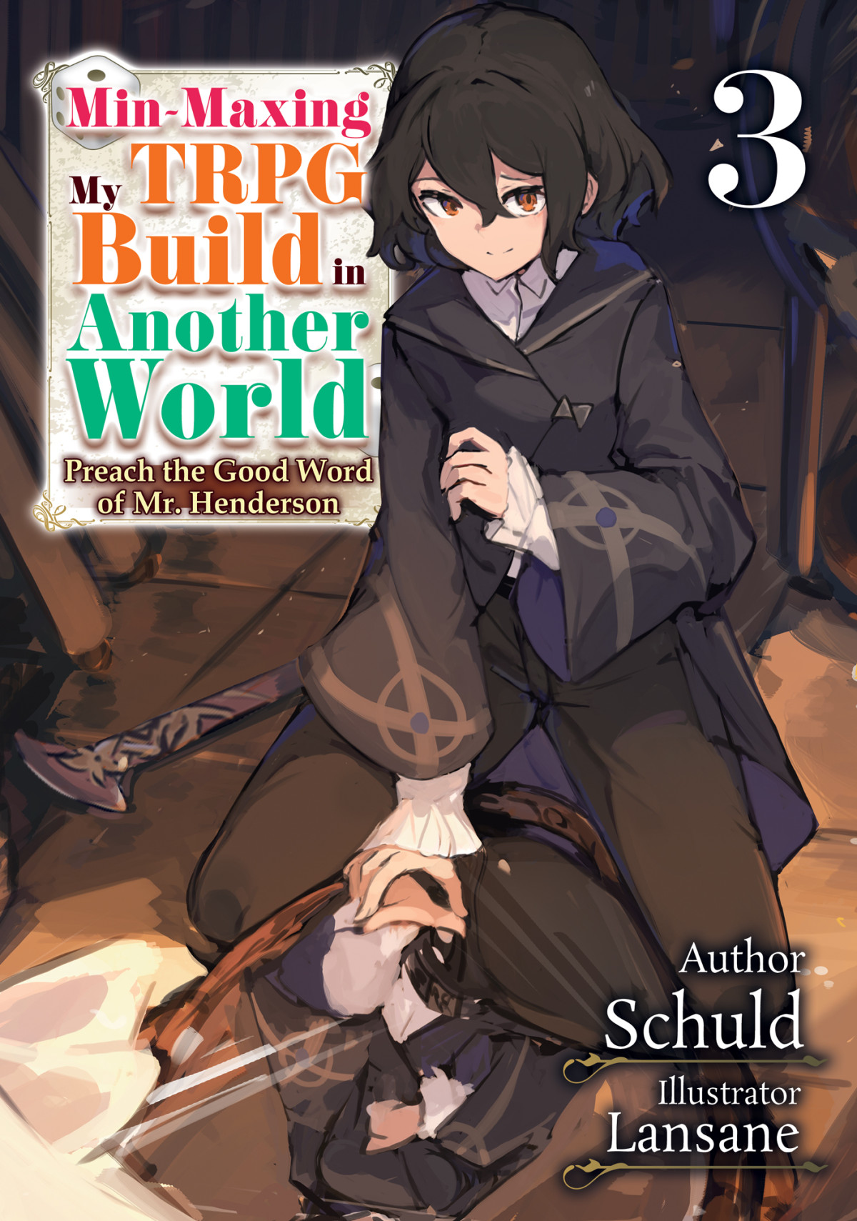 Minmaxing My Trpg Build In Another World Volume 3 Preach The Good Word Mr Henderson Schuld