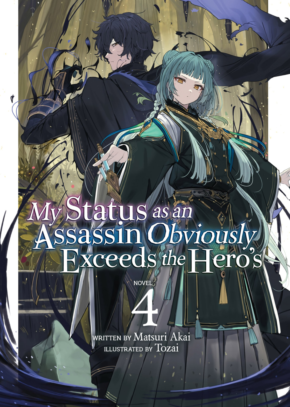 My Status As An Assassin Obviously Exceeds The Heros Vol 4 Matsuri Akai