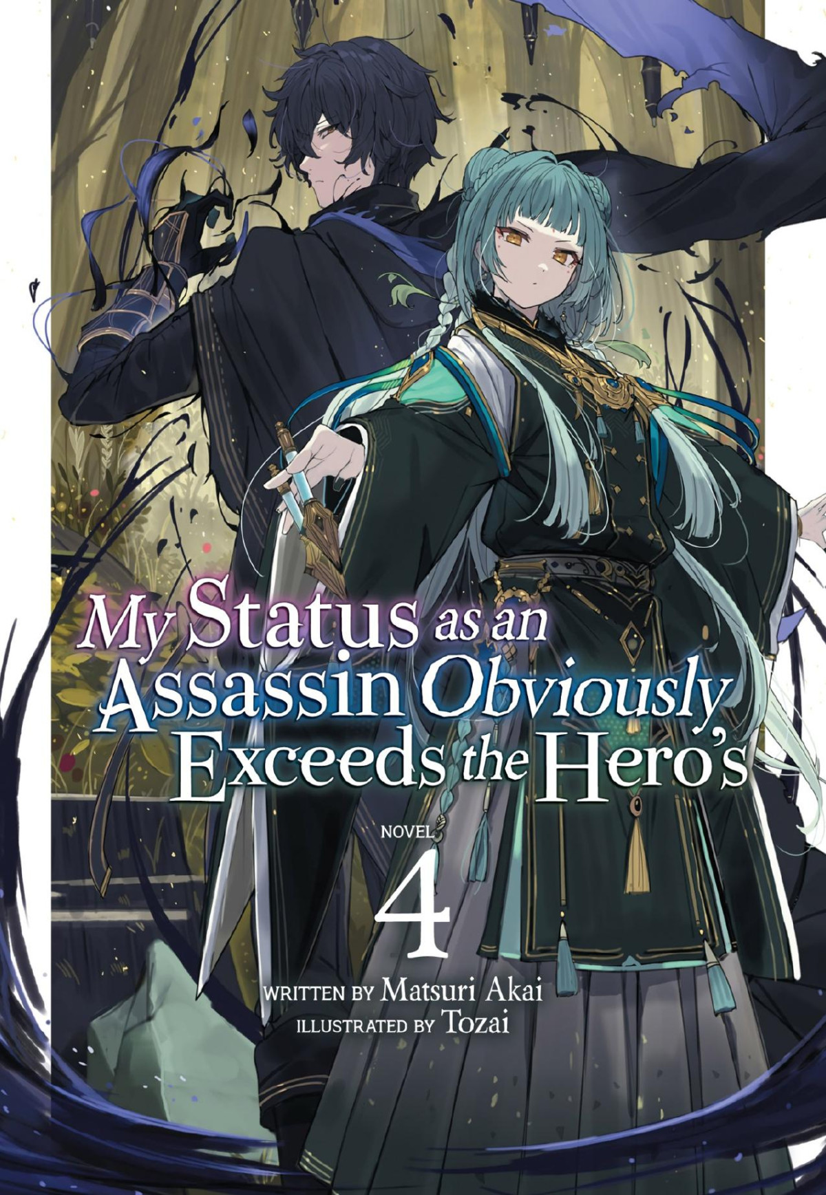 My Status As An Assassin Obviously Exceeds The Heros Vol 4 Matsuri Akai