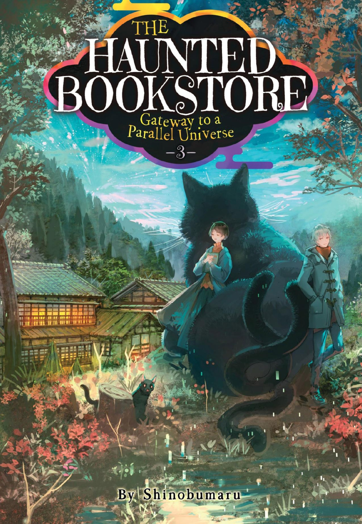The Black Cats Old Friend And Gemstone Tears The Haunted Bookstore Gateway To A Parallel Universe Vol 3 Shinobumaru