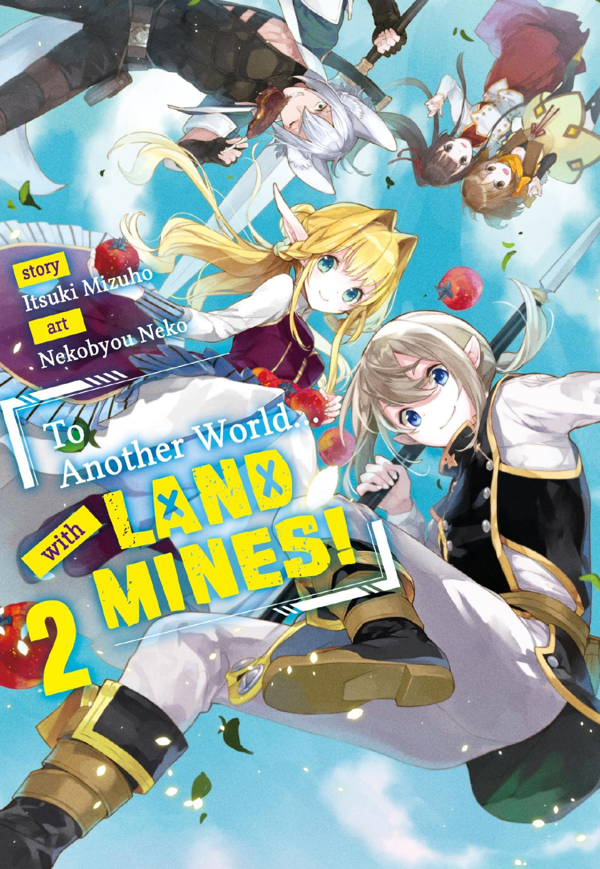 To Another World With Land Mines Volume 2 Itsuki Mizuho Nekobyou Neko