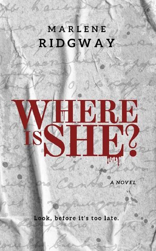 Where Is She Marlene Ridgway