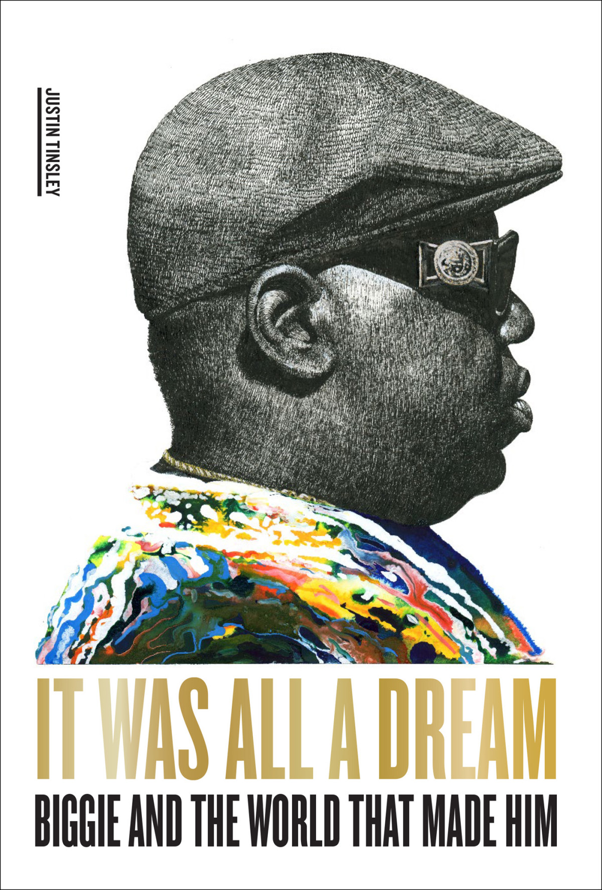 It Was All A Dream Justin Tinsley
