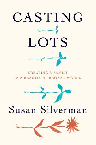 Casting Lots Susan Silverman