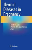 Thyroid Diseases In Pregnancy Fereidoun Azizi Fahimeh Ramezani Tehrani