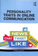 Personality Traits In Online Communication 1st Edition Barrie Gunter