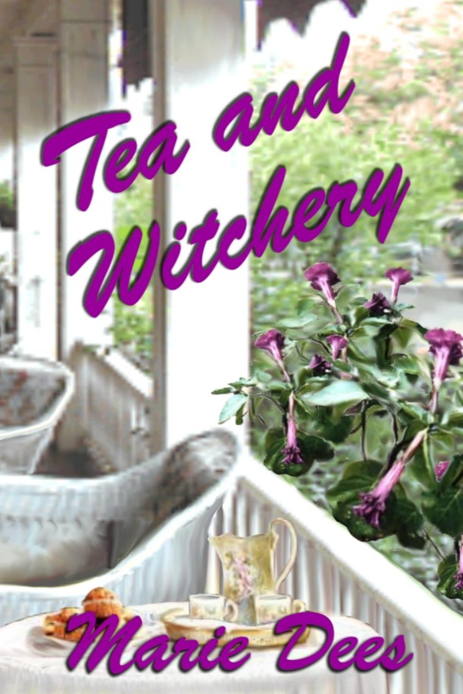 Tea And Witchery Marie Dees