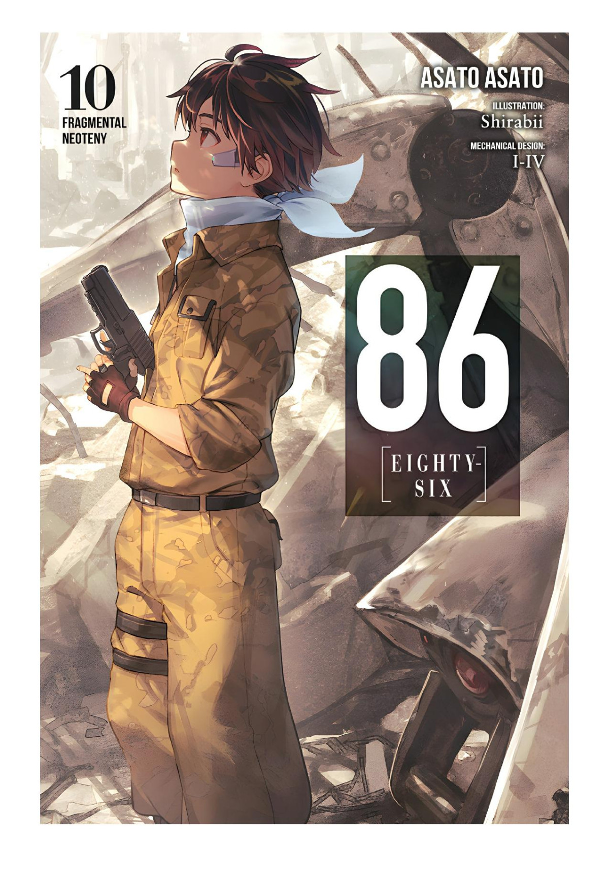 86eightysix Vol 10 Fragmental Neoteny Asato Asato Shirabii