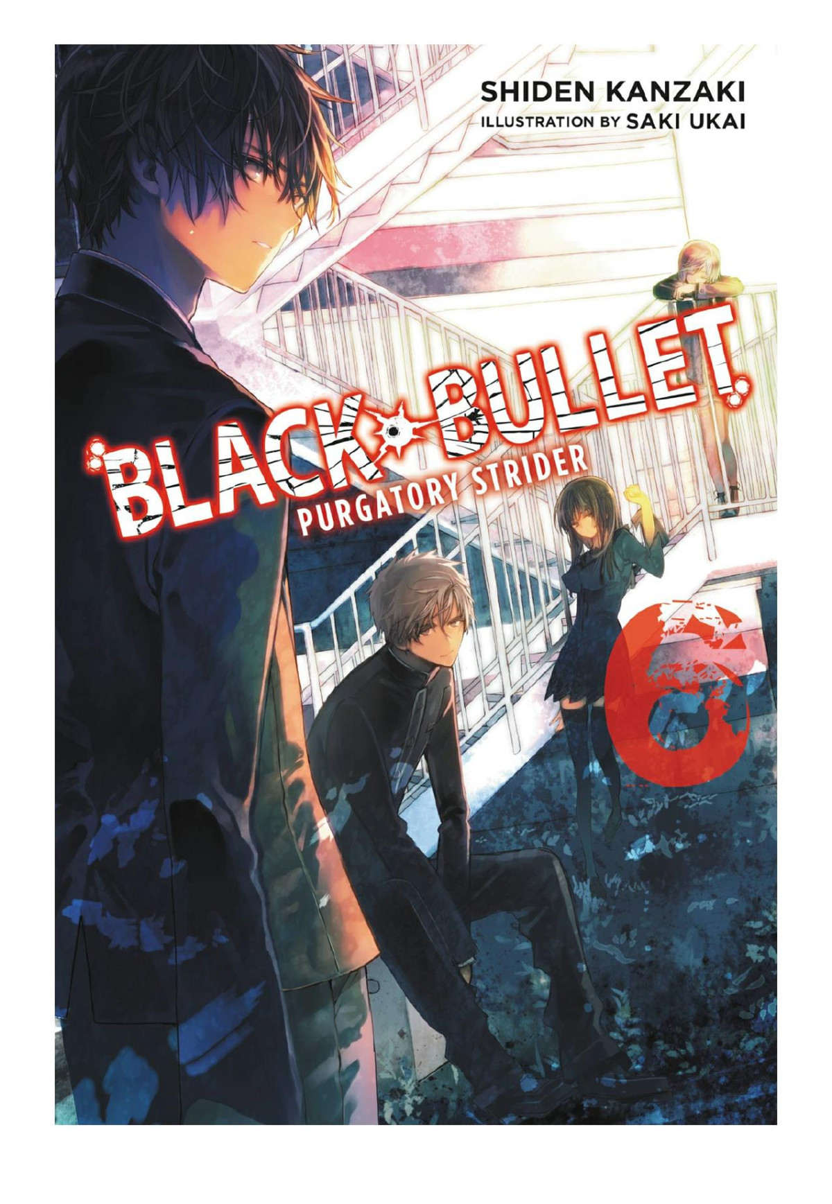 Black Bullet Vol 6 Purgatory Strider Shiden Kanzaki Saki Ukai