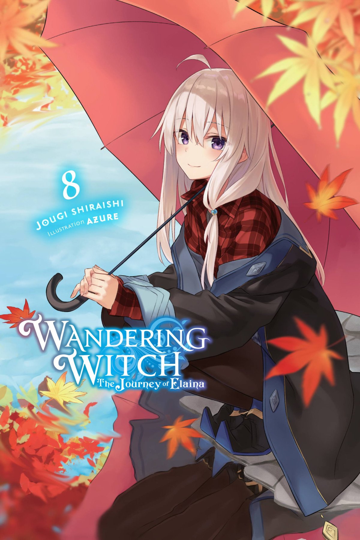 Wandering Witch The Journey Of Elaina Vol 8 Jougi Shiraishi And Azure