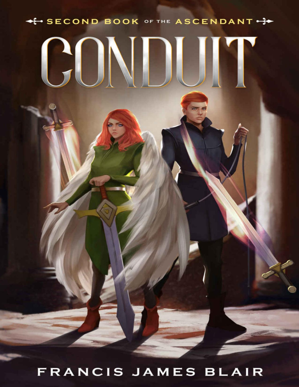 Conduit Second Book Of The Ascendant Books Of The Ascendant 2 Francis James Blair
