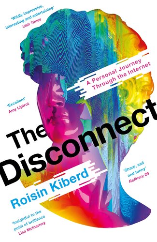 The Disconnect Roisin Kiberd