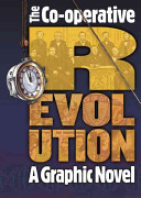The Cooperative Revolution A Graphic Novel Polyp