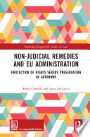 Nonjudicial Remedies And Eu Administration Protection Of Rights Versus Preservation Of Autonomy 1st Edition Paola Chirulli